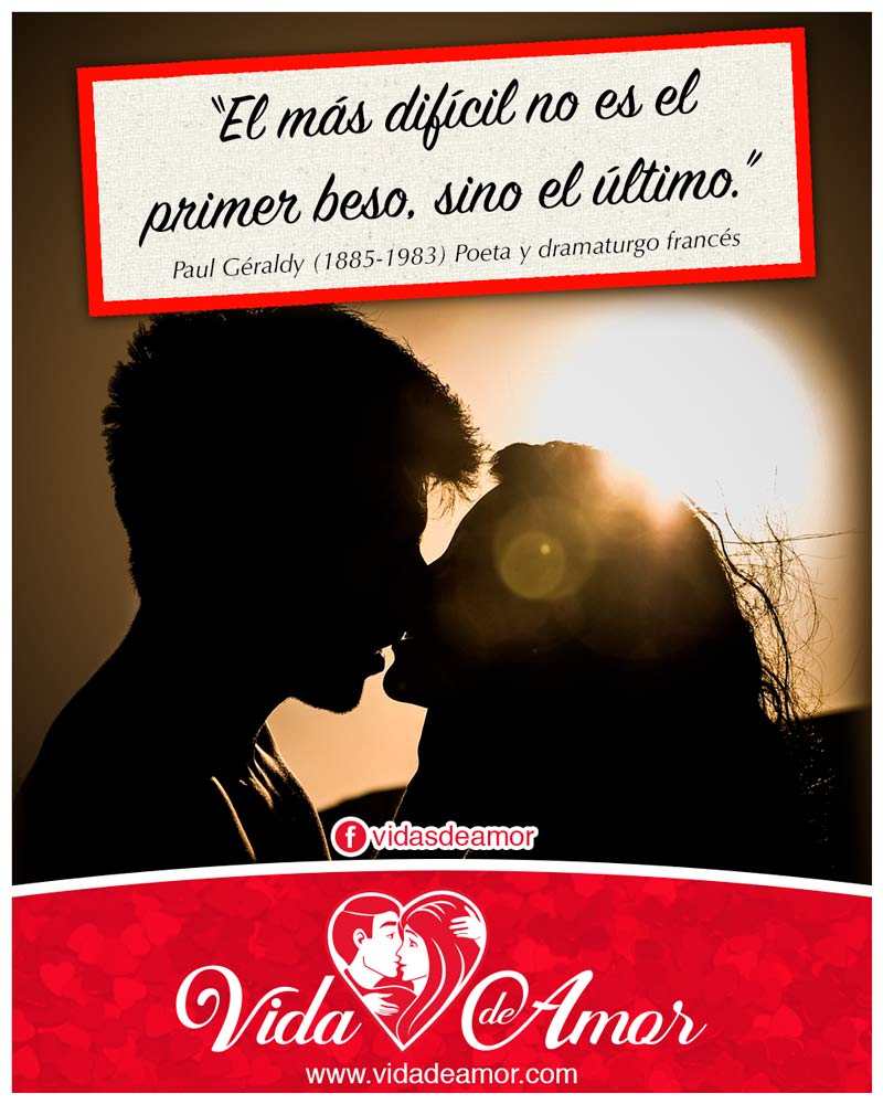 El más difícil no es el primer beso, sino el último