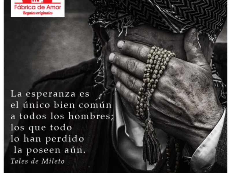 La esperanza es común a todos los&nbsp;hombres